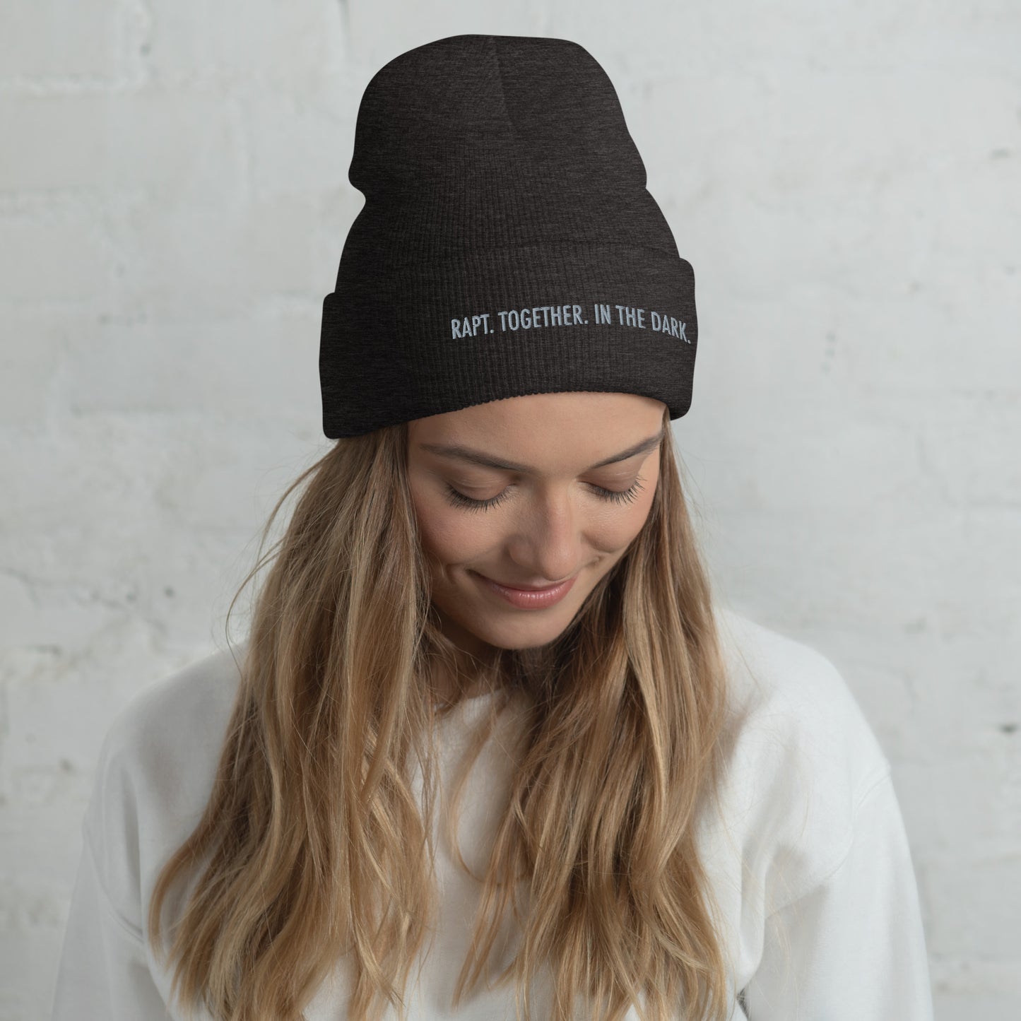 Rapt. Together. In the Dark. Embroidered Cuffed Beanie