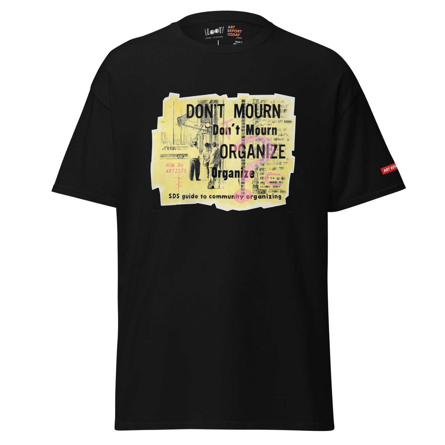 Keith Walsh Organize! Unisex Classic T-Shirt