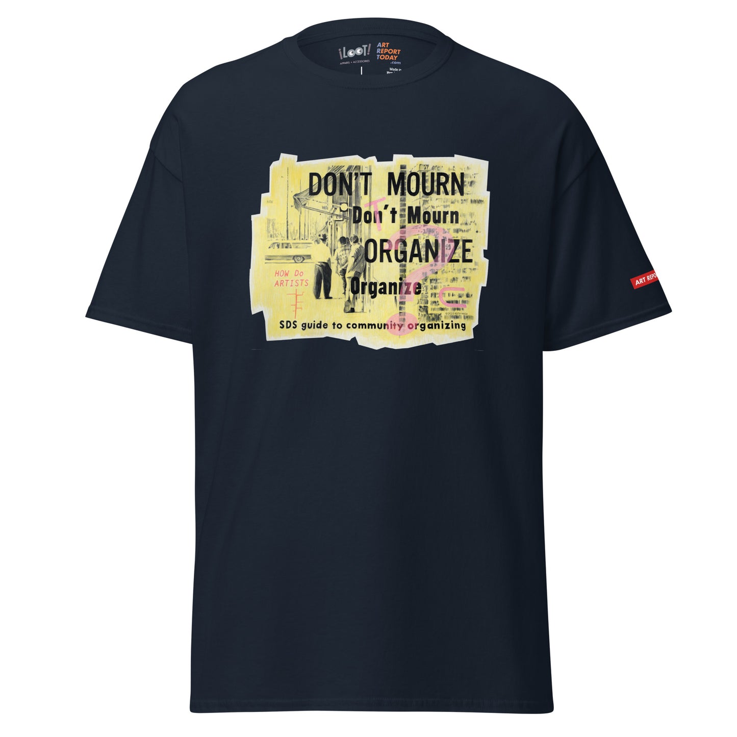 Keith Walsh Organize! Unisex Classic T-Shirt