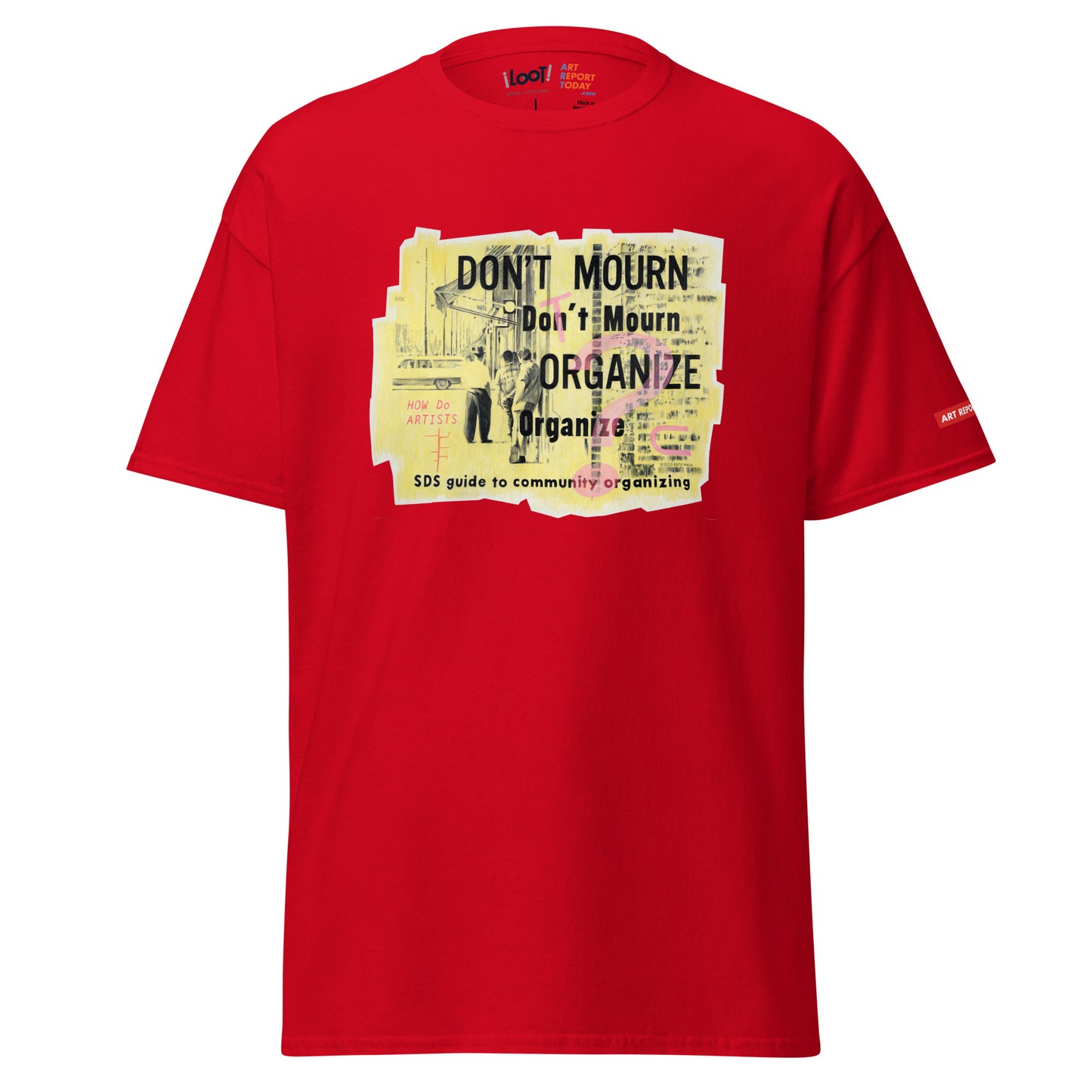 Keith Walsh Organize! Unisex Classic T-Shirt