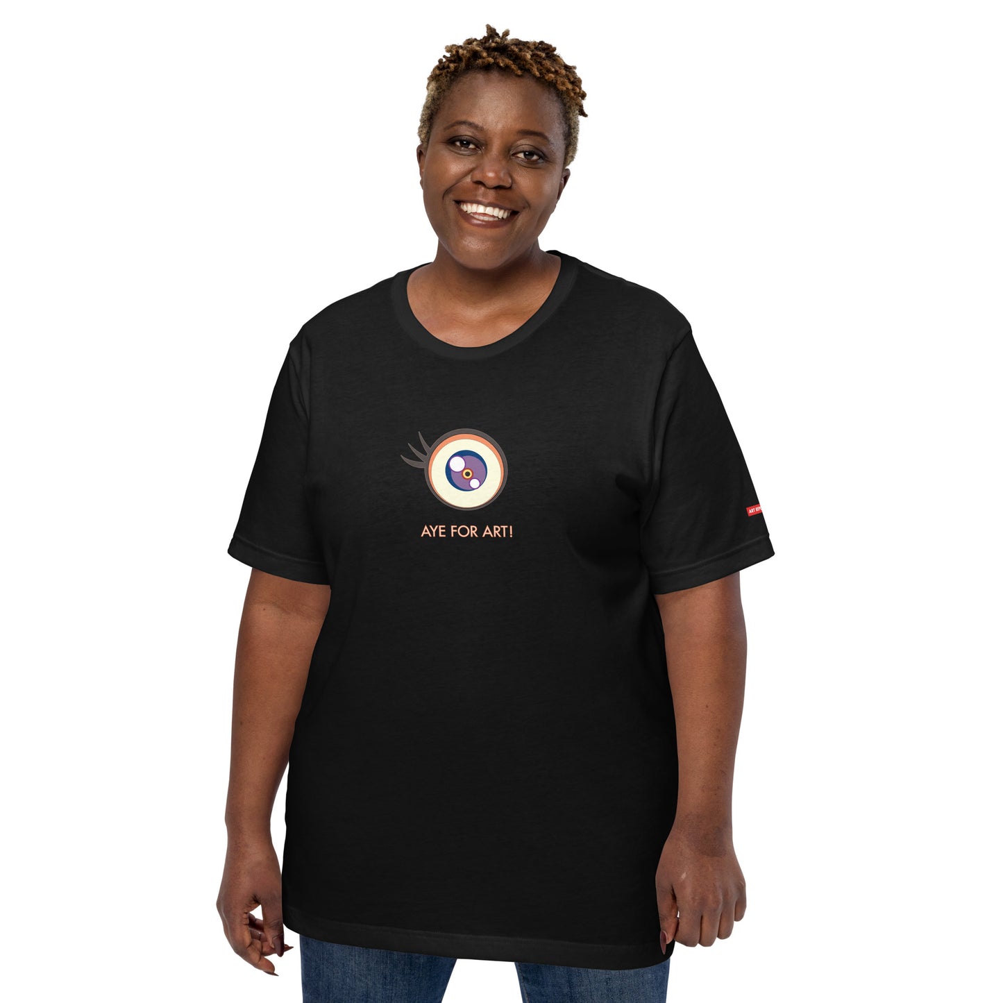 Aye for Art! Unisex Fashion T-Shirt