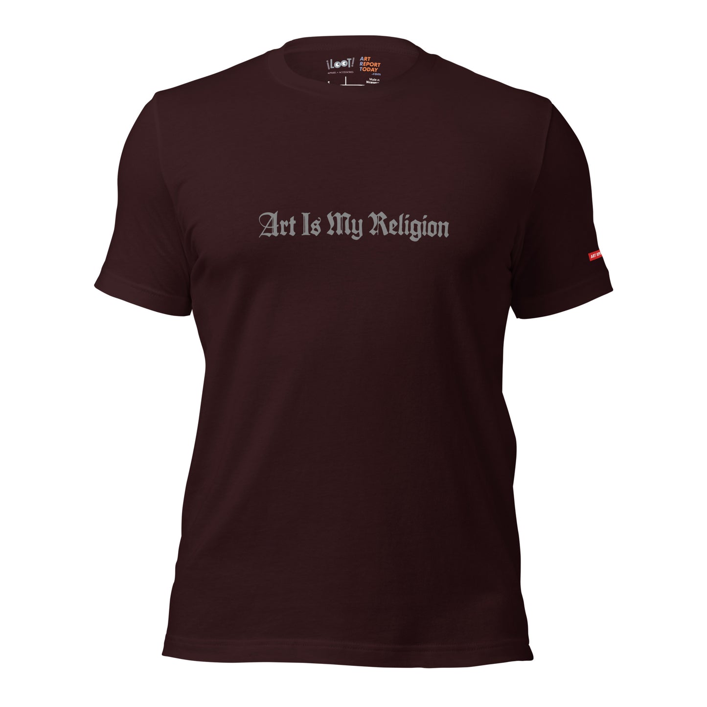 Art Is My Religion. Unisex Fashion Cut T-Shirt