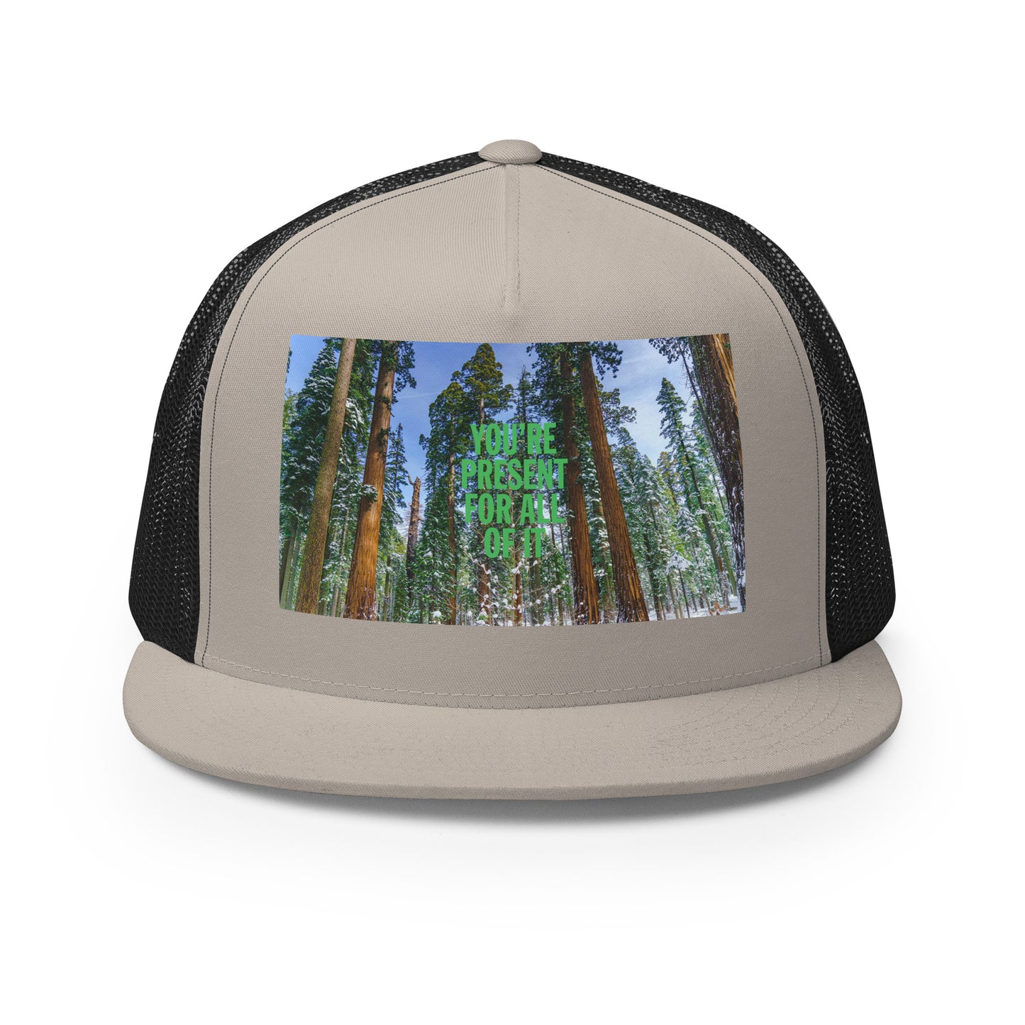 'You're Present...' (Forest) Trucker Cap