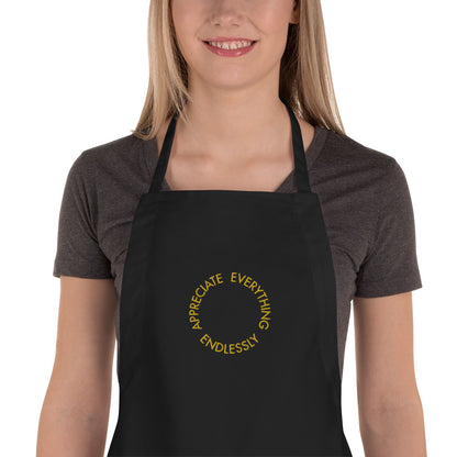 'Appreciate Everything Endlessly' Embroidered Apron