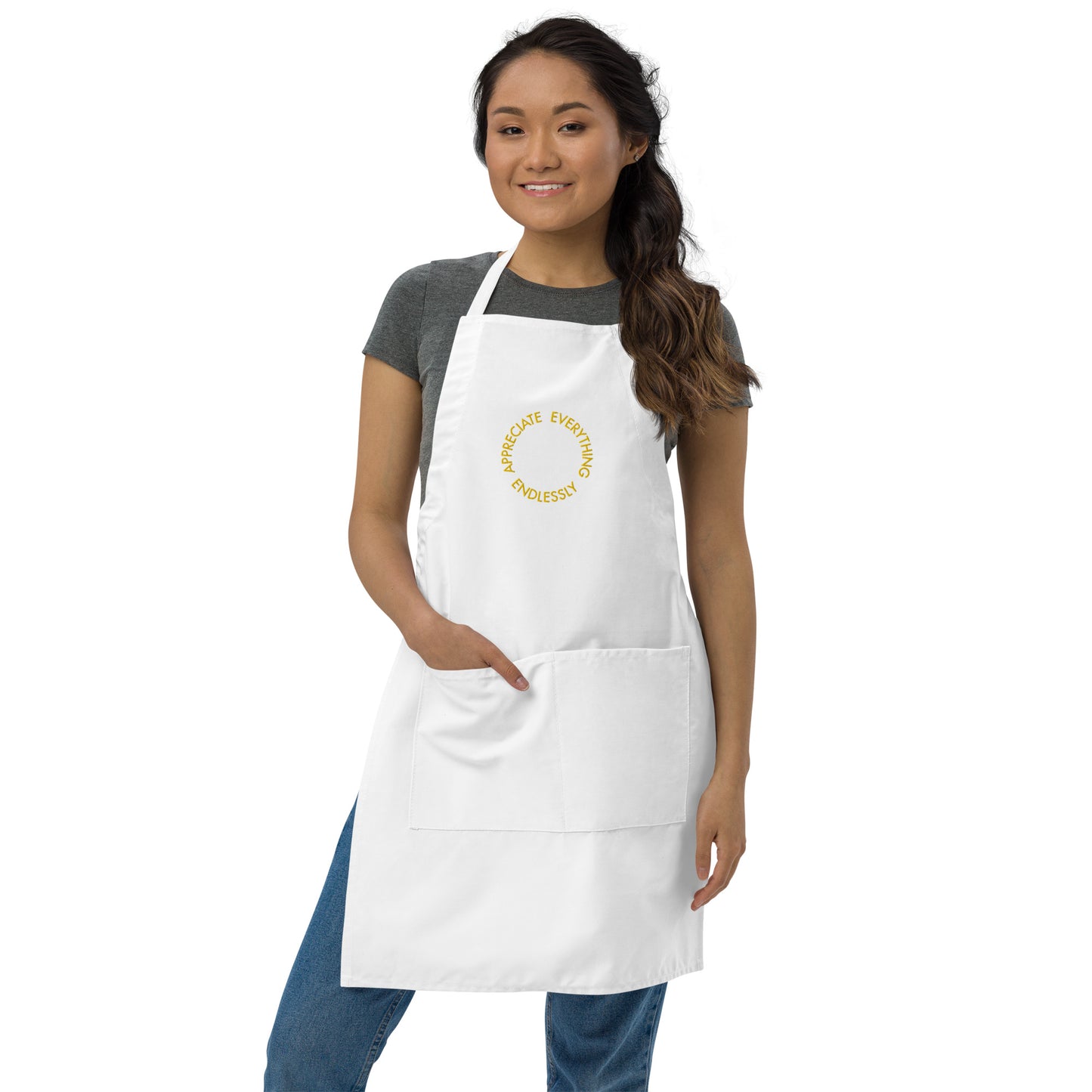 'Appreciate Everything Endlessly' Embroidered Apron