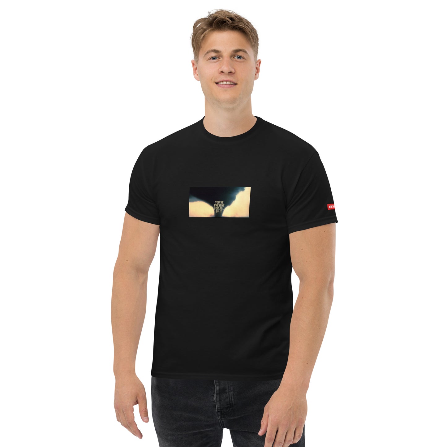 'You're Present...' (Tornado) Classic T-Shirt