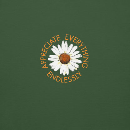 'Appreciate Everything Endlessly' Daisy Unisex Hoodie