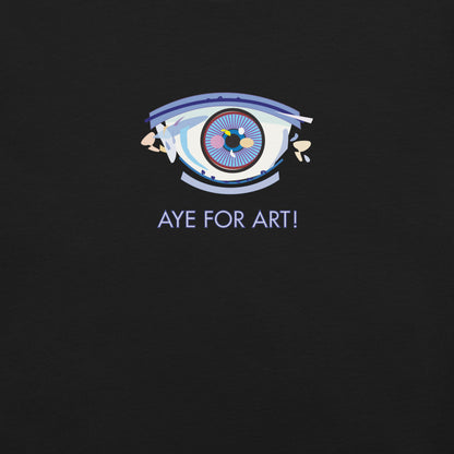 Aye for Art! Fashion Unisex T-Shirt