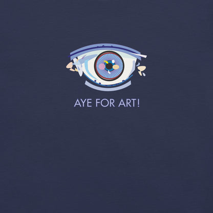 Aye for Art! Fashion Unisex T-Shirt