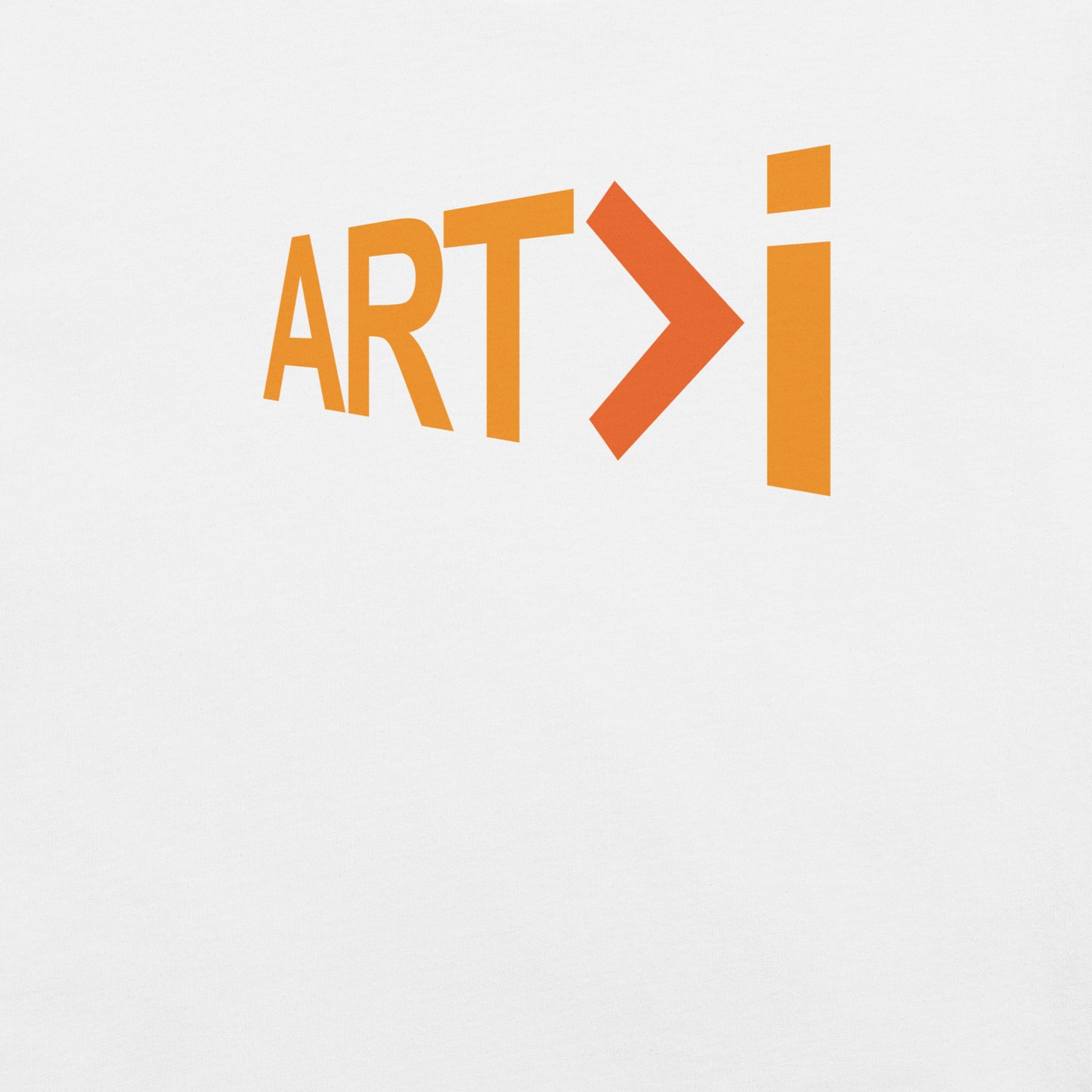 ART>i Unisex Fashion T-shirt (Art is Greater Than i)