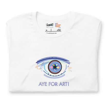 Aye for Art! Fashion Unisex T-Shirt